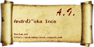 Andráska Ince névjegykártya